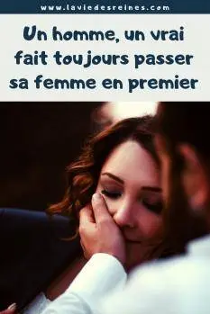 Un homme, un vrai fait toujours passer sa femme en premier
